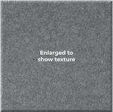 A square gray textured material sample with the centered text 'Enlarged to show texture' on a white background.