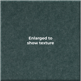 A square dark green textured material swatch with the centered white text 'Enlarged to show texture'.