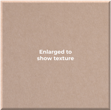 A square beige/tan textured surface with centered white text reading 'Enlarged to show texture' on a plain white background.