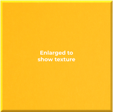 A square yellow textured panel with the centered text 'Enlarged to show texture' in white, shown against a slightly darker yellow border.