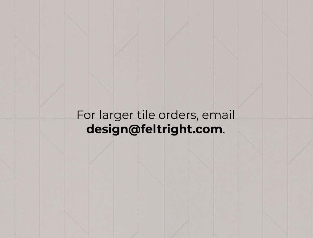 tiles with text overlay " for larger tile orders, email design@feltright.com"